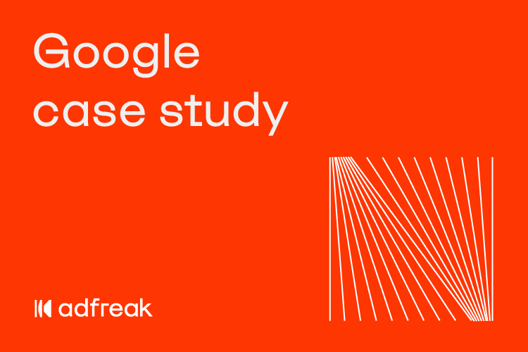 google highlights adfreak's demand gen strategy in a case study