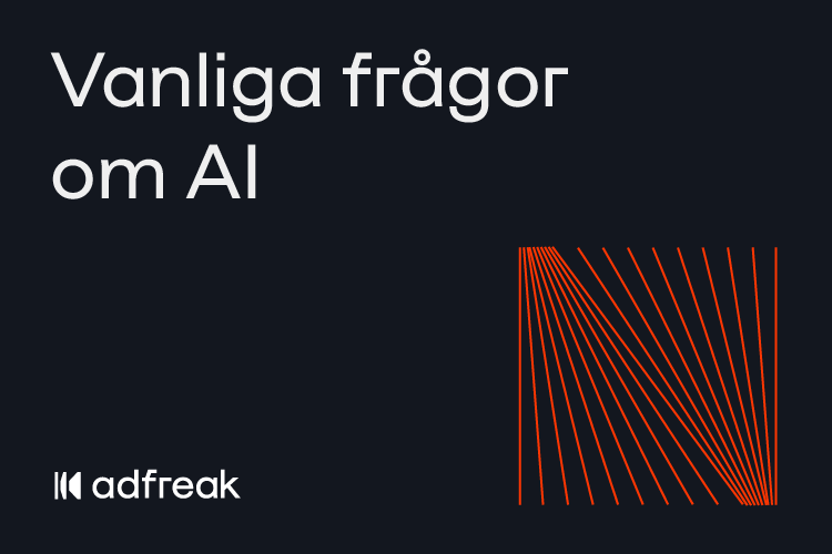 adfreak answers common questions about AI